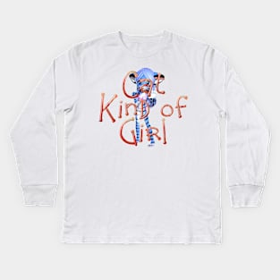 Cat Kind of Girl Kids Long Sleeve T-Shirt